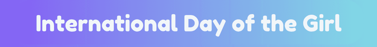 International Day of the Girl